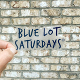 Blue Lot Saturdays® Logo Sticker