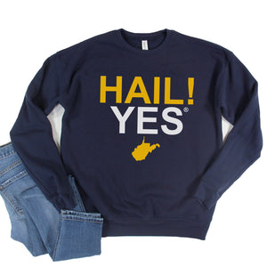 Hail! Yes® Sweatshirt