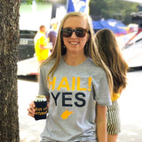 Hail! Yes® Tee