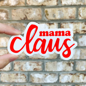 Mama Claus Sticker